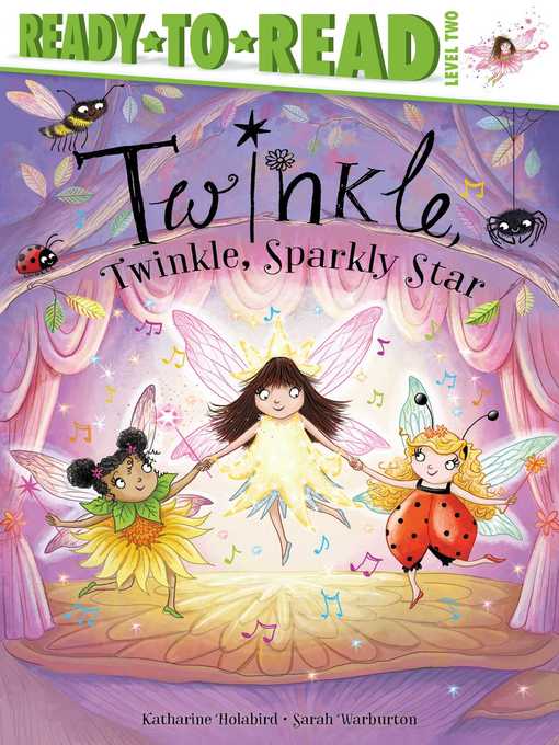 Title details for Twinkle, Twinkle, Sparkly Star: Ready-to-Read Level 2 by Katharine Holabird - Wait list